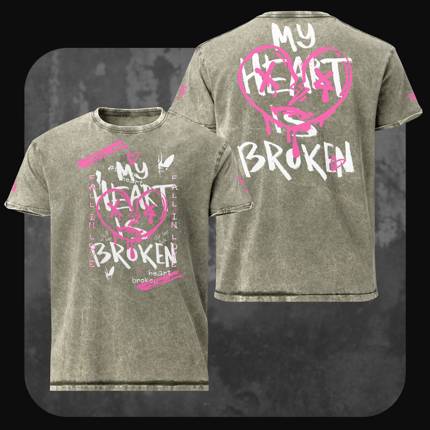Vorder- und Rückansicht des RodneyLogan Denim-T-Shirts “My Heart is Broken” in Dunkelgrün mit pink-weißem Herzmotiv im Streetart-Stil und markantem Textdesign.
