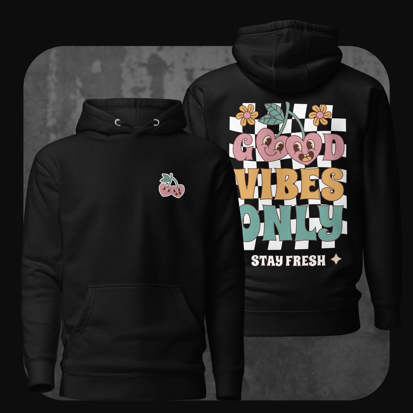 Produktbild des Good Vibes Only Hoodies in Schwarz mit Kirsch-Stick vorne und farbigem Vibes-Print hinten
