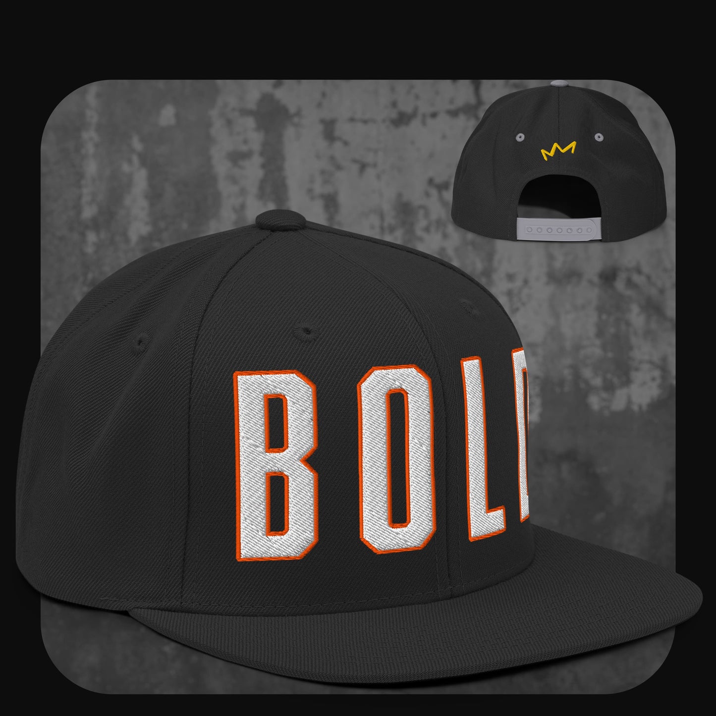 Schwarze Snapback-Cap mit schwarzer Krempe und schwarzen Ösen. Auf der Vorderseite steht „BOLD“ in großen weißen Blockbuchstaben mit oranger Umrandung, hinten kleines gelbes Kronenlogo.