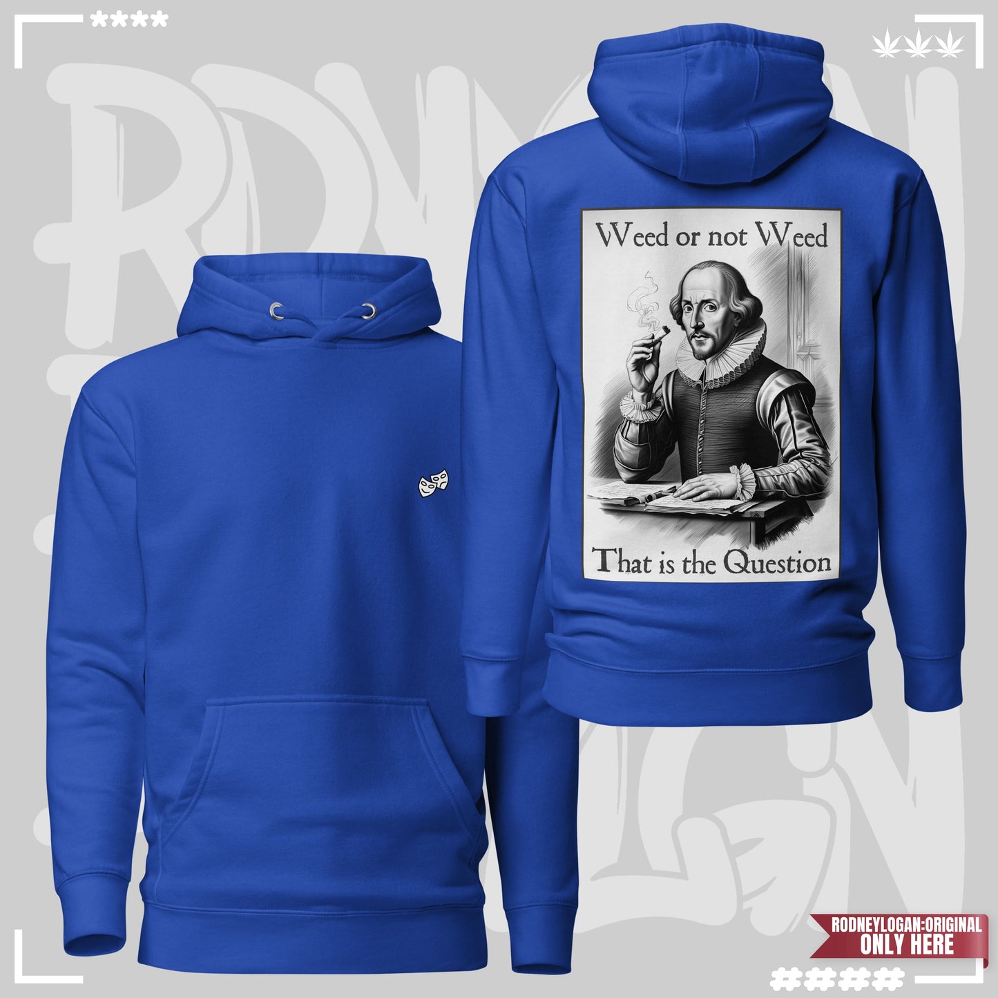 Hoodie - Weed or not Weed Team Royal Hoodie