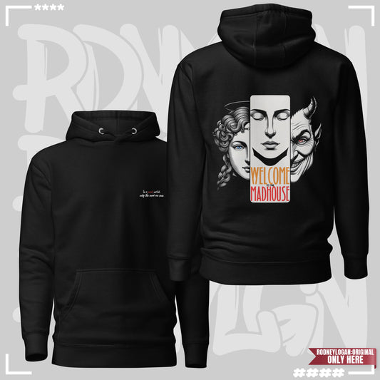 Hoodie - Welcome to the Madhouse Hoodie