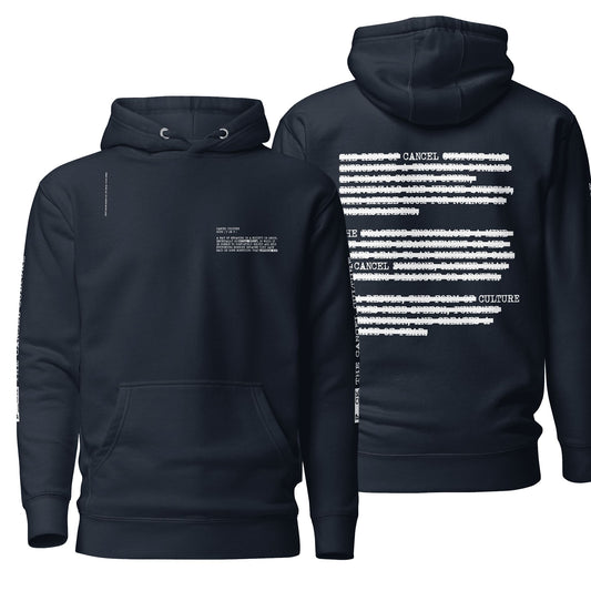 A deep navy blazer hoodie featuring the "Cancel the Cancel Culture" design with bold, impactful text. Includes a drawstring hood and front pocket, making it both stylish and thought-provoking.
