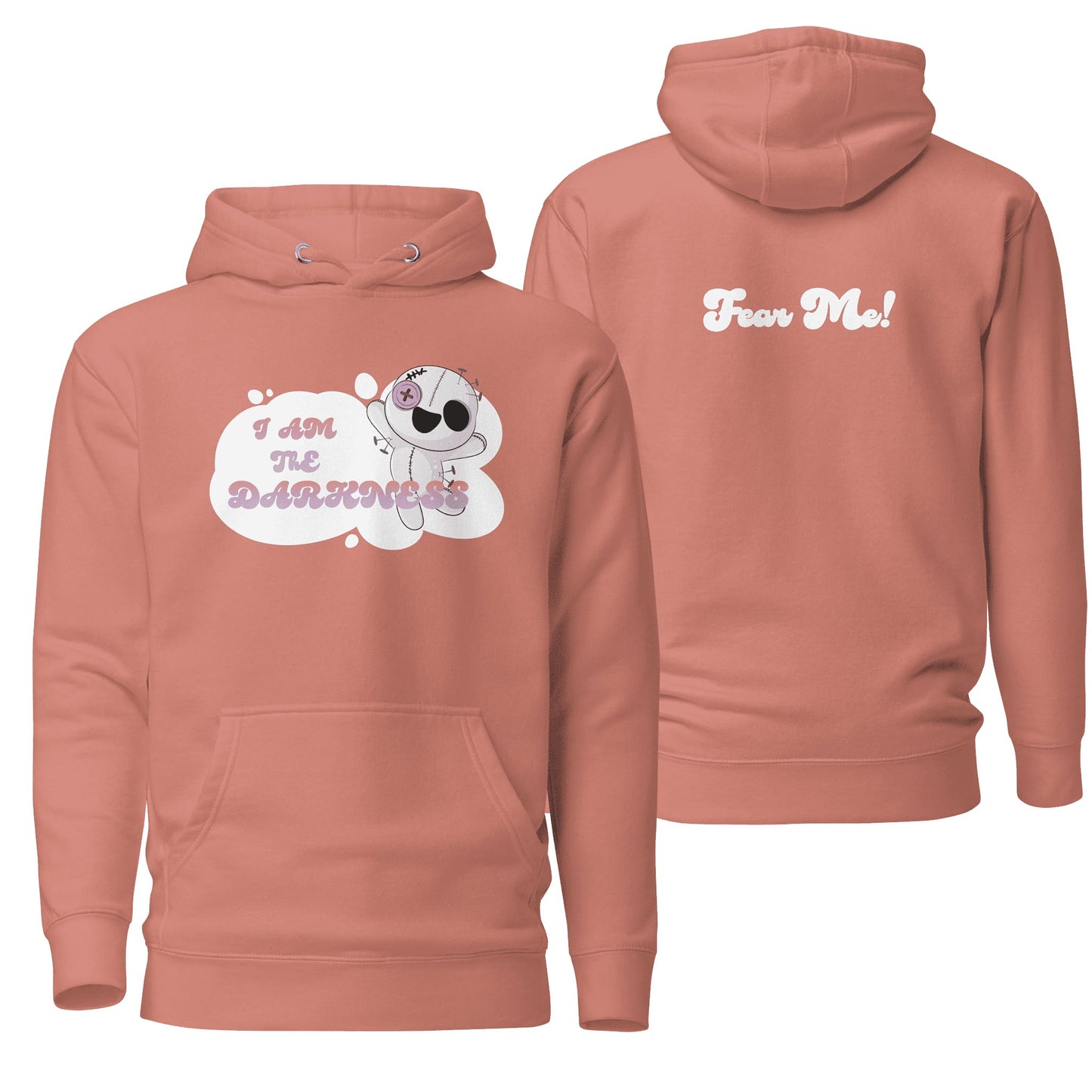 A soft dusty rose hoodie adorned with the "I Am the Darkness" design, offering a unique pastel tone with edgy, dark-themed visuals. Great for adding contrast and individuality to casual wear.