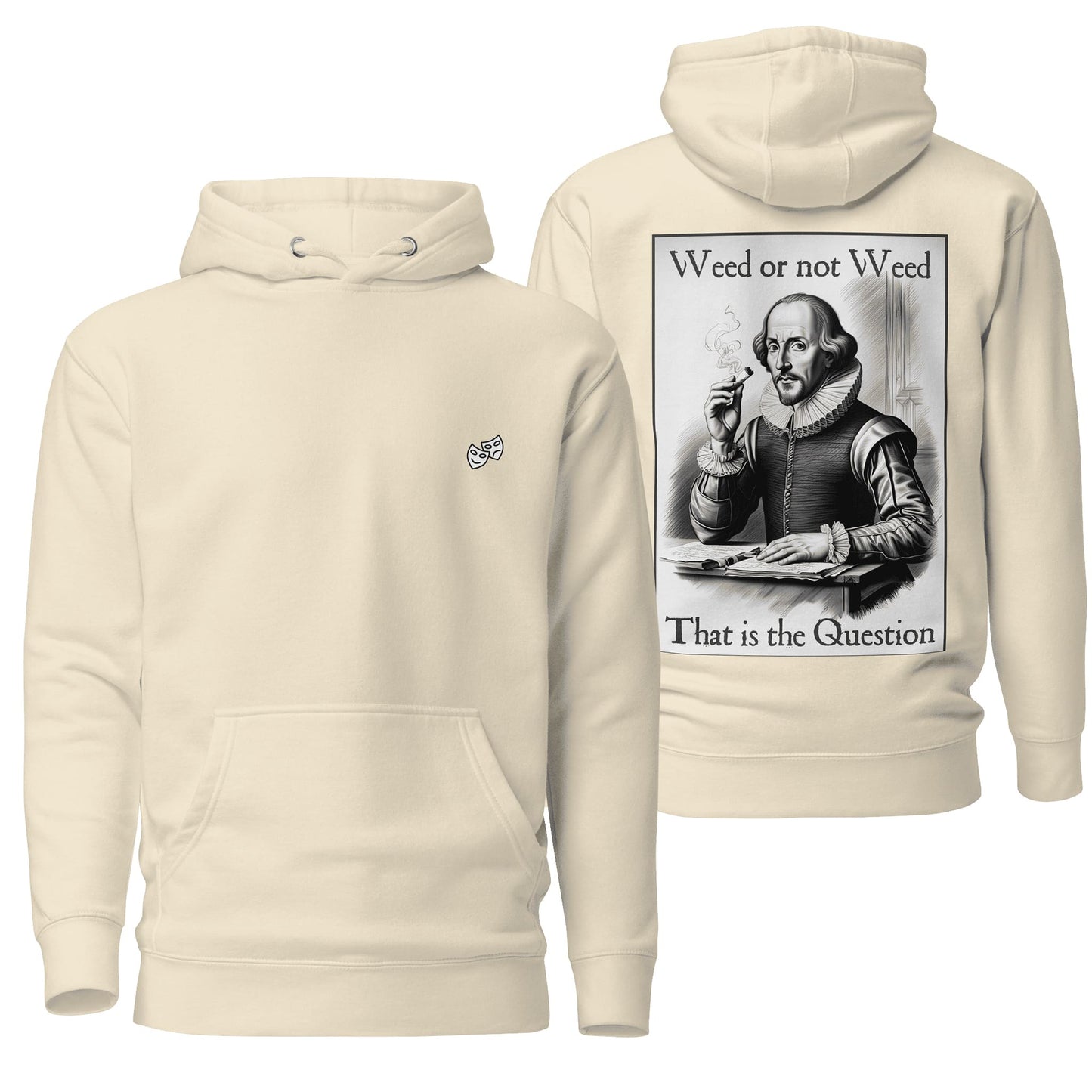A neutral bone-colored hoodie adorned with the "Weed or Not Weed" design, offering understated elegance with quirky, creative visuals. Great for versatile, everyday wear.