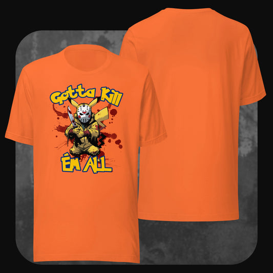Orange T-Shirt mit Pikachu im Jason-Stil und blutiger Grafik – ‚Gotta Kill ’Em All‘ Schriftzug, Comic-Horror-Motiv.